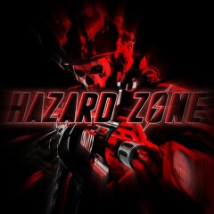 Hazard Zone (feat. Viliteo)