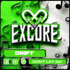 DON'T LET GO (OUT NOW)