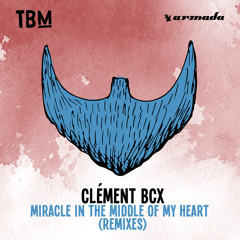 Miracle In The Middle Of My Heart (TRU Concept Extended Remix)