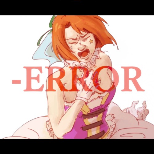【UTAUカバー】-ERROR【戯白メリー】