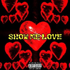 Show me Love