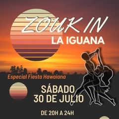 ZOUK IN LA IGUANA LIVE SET 30.07.22