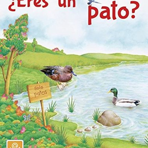 GET PDF 🗸 Eres un pato?: Una historia sobre las diferencias (Spanish Edition) by  Va