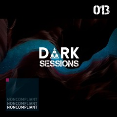 #DS013 - D ∆ R K Sessions 013 - Noncompliant