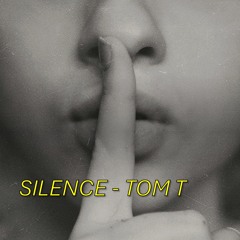 SILENCE
