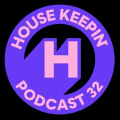 Housekeepin' Podcast 32 by Filippi
