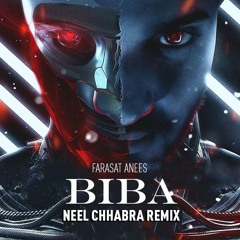 BIBA (feat. SLICK TRICK, TOSHI)  Farasat Anees  - (Neel Chhabra Remix)