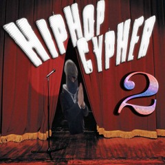 Hip-Hop Cypher 2 ft. LIL ZAJO, mewxi, RH1SK0, Mehmatik, sxltlean, m1siak, SGR, dancimnau9