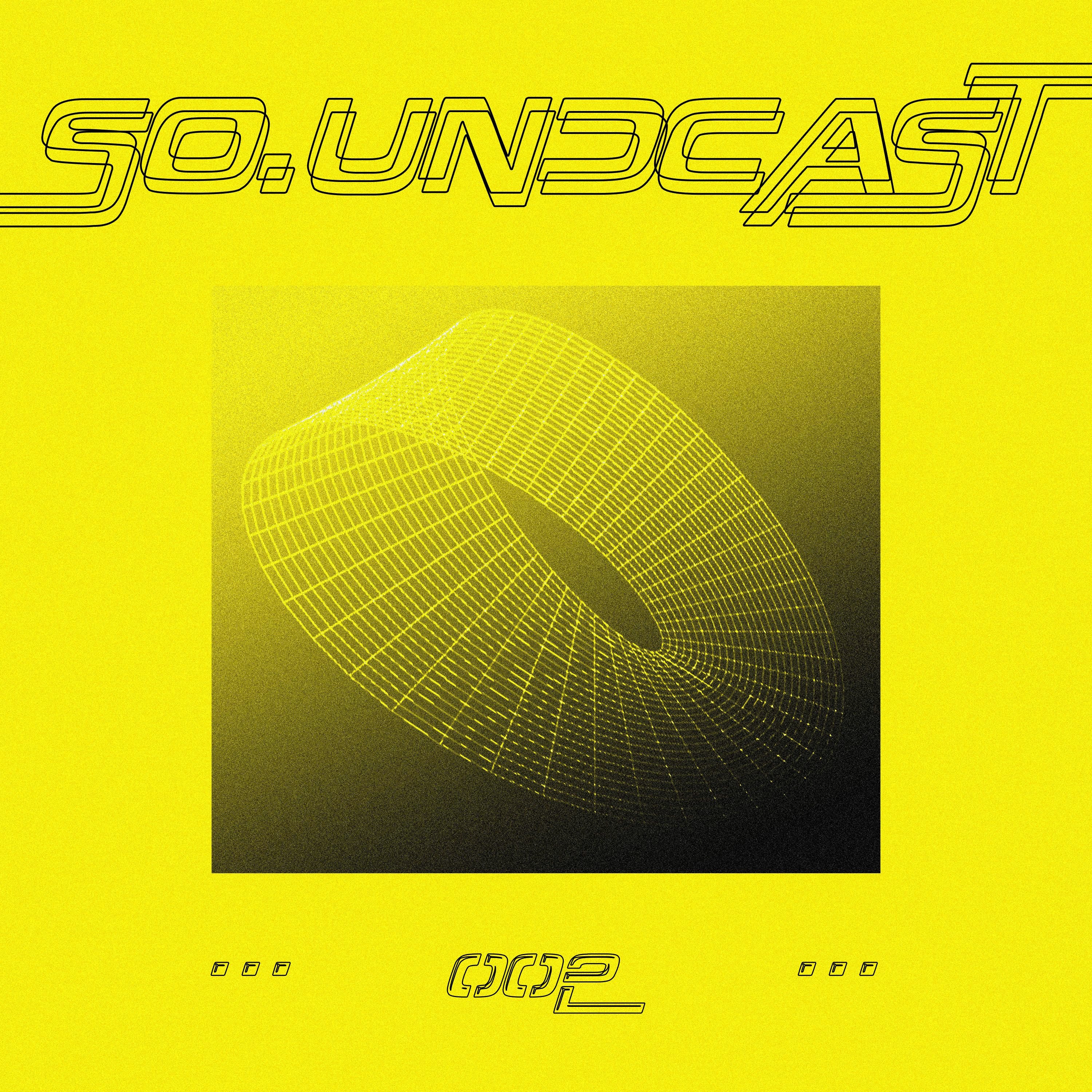 So.undcast 002 - Bassline Madness episode artwork