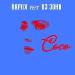 Naamix Feat Dj John - Coco - Fat Pussy Riddim 2020