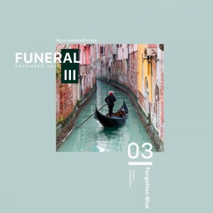 -Como estas- from "Funeral III" on Bandcamp (Full album in the bellow)-