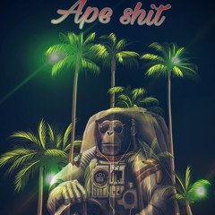 Ape shit (Prod.34 gav)