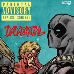 Immortal (Prod. inKAGn!to)