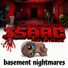 Basement Nightmares