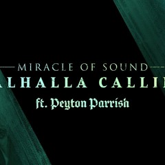 VALHALLA CALLING By Miracle Of Sound Ft. Peyton Parrish (DUET VERSION)