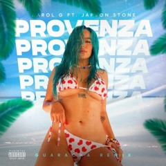 KAROL G - Provenza Remix (Dj Carlos Alberto 2022