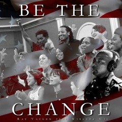 CHANGE: RayVaughn Feat: Miranda GIl (produced by Kris KeyZ)