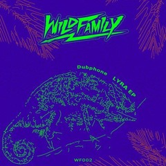 Dubphone - Lyra [Wildfamily] [MI4L.com]
