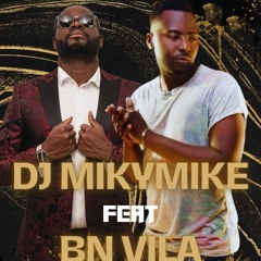BN Vila.feat dj MIKY-MIKE GITANE mp3