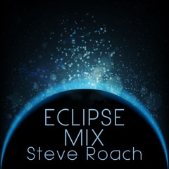 Steve Roach - Eclipse Mix