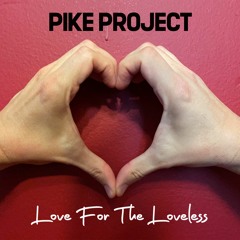 Love For The Loveless