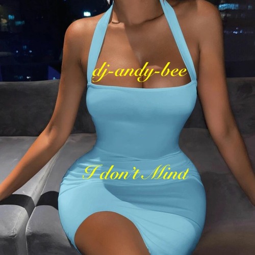 I Don't Mind