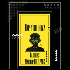 Faceless _ Happy Birthday Pack_Free Download