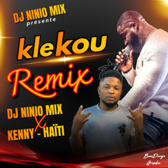 kle kou kenny ft dj niniomix