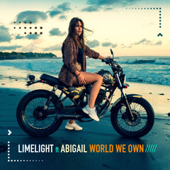 World We Own (feat. Abigail)