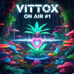 vittox on air #1