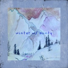 winter w/ minty