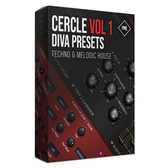 PML - Cercle Vol. 1 - Diva Presets Melodic Techno