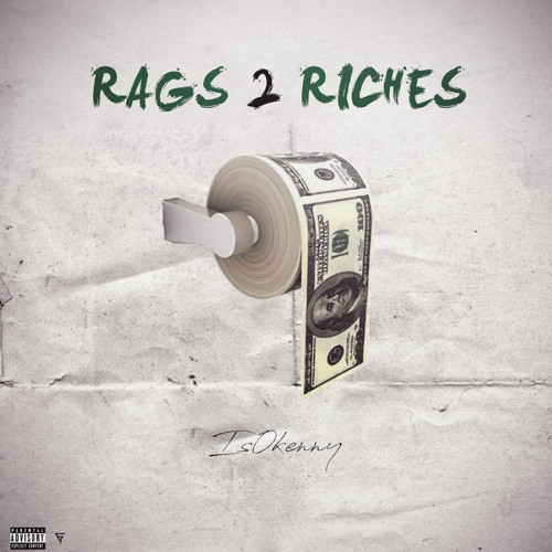Rags 2 Riches (Remix)