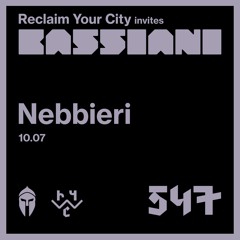 Reclaim Your City 547 | Nebbieri