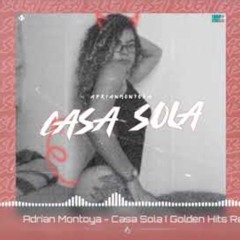 ADRIAN MONTOYA - CASA SOLA - GOLDEN HITS RECORDS