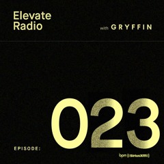 ELEVATE RADIO 023
