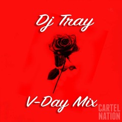 DjTray V-Day Mix