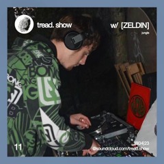 Zeldin - Tread Show 11