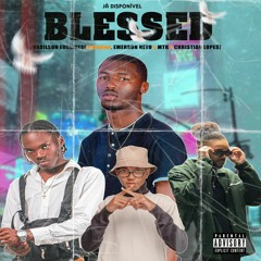 BLESSED(Feat. Emerson Neto x MTK x Christian Lopes)