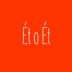 Ét O Ét