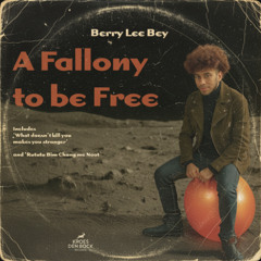 A Fallony to be Free