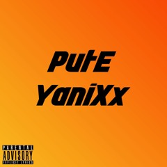 Juan - Pute YaniXx (FreeStyle)