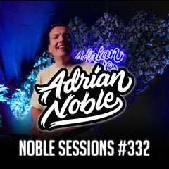 Afro & Latin EDM Liveset 2025 | #42 | Noble Sessions #332 by Adrian Noble