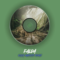 Falda (Eddy Mansito Remix)