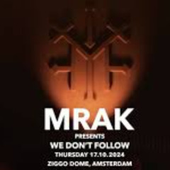 MRAK Presents "WE DONT FOLLOW" | AFTERLIFE Amsterdam 2024 Day 2