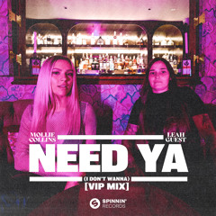 Mollie Collins, Leah Guest - Need Ya (I Don't Wanna) [Acoustic Version]