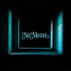 No Motive (prod. @beatsbyneco)