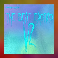 THE BEAT EXOTICO V2
