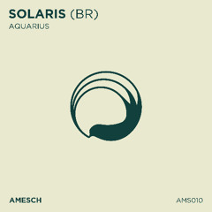 Premiere: Solaris - Aquarius [Amesch]