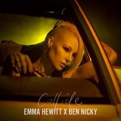 Emma Hewitt & Ben Nicky - Collide